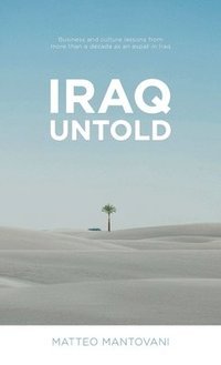 bokomslag Iraq Untold