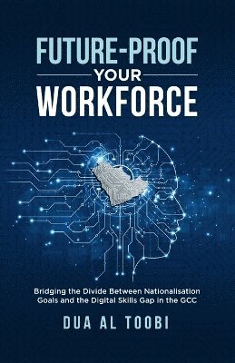 bokomslag Future-Proof Your Workforce