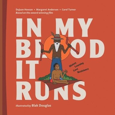 bokomslag In My Blood It Runs