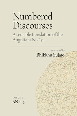 Numbered Discourses (Vol. 1)