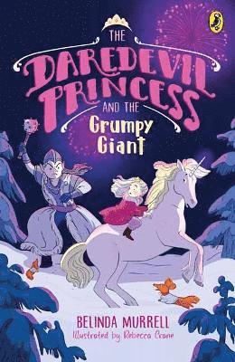 bokomslag Daredevil Princess and the Grumpy Giant