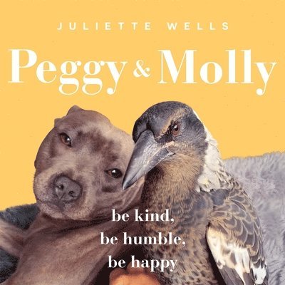 Juliette Wells - Peggy and Molly, Häftad