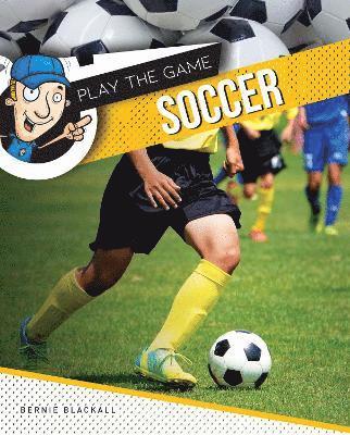 Bernie Blackall - Soccer, Inbunden