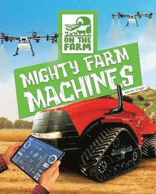 bokomslag Mighty Farm Machines