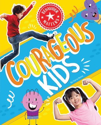 bokomslag Courageous Kids
