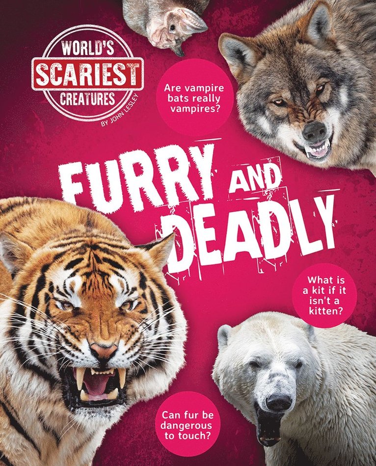 John Lesley - Furry and Deadly, Inbunden