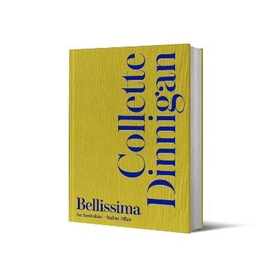 Collette Dinnigan - Bellissima, Inbunden