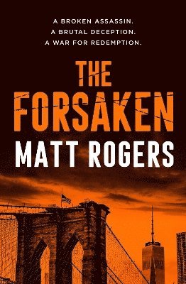 The Forsaken: Volume 1 1