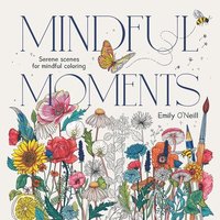 bokomslag Mindful Moments (Us Edition): Serene Scenes for Mindful Coloring
