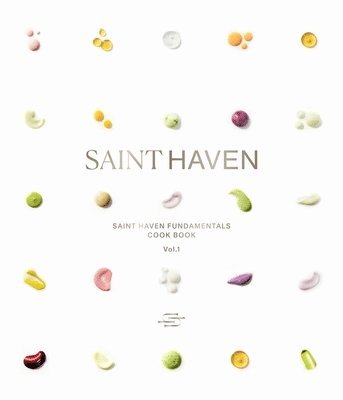 bokomslag Saint Haven: The Fundamentals Cookbook