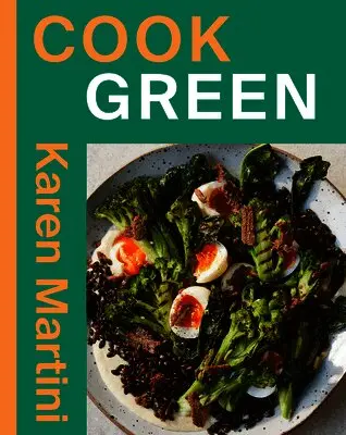 Karen Martini - COOK: GREEN, Häftad. Tillgänglighet: Lägg i varukorg