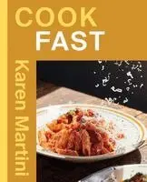 Karen Martini - COOK: FAST, Häftad. Tillgänglighet: Lägg i varukorg