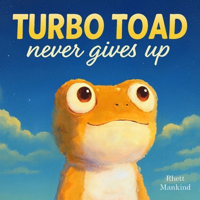 Turbo Toad Never Gives Up