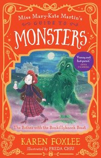 bokomslag The Bother with the Bonkillyknock Beast: Miss Mary-Kate Martin's Guide to Monsters 3 Volume 3