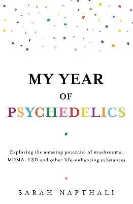 bokomslag My Year of Psychedelics