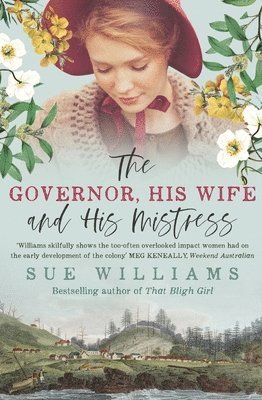 Sue Williams - The Governor, His Wife and His Mistress, Häftad