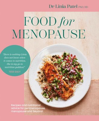Linia Patel - Food for Menopause, Häftad