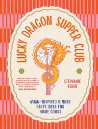 bokomslag Lucky Dragon Supper Club