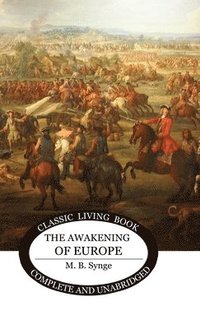 bokomslag The Awakening of Europe