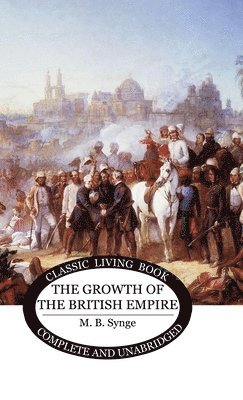 bokomslag Growth of the British Empire