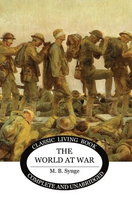 M B Synge, M. B. Synge - World at War, Häftad