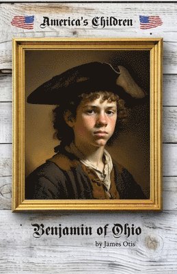 bokomslag Benjamin of Ohio