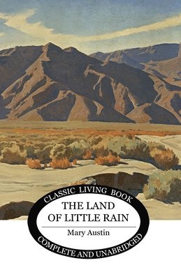 The Land of Little Rain 1