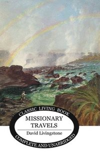 bokomslag Missionary Travels