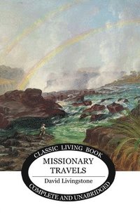 bokomslag Missionary Travels
