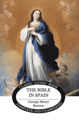 The Bible in Spain 1