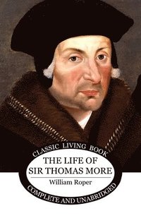 bokomslag Life of Sir Thomas More