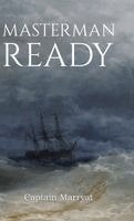 Captain Marryat - Masterman Ready, Inbunden