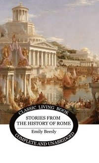 bokomslag Stories from the History of Rome