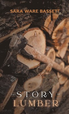 Story of Lumber 1