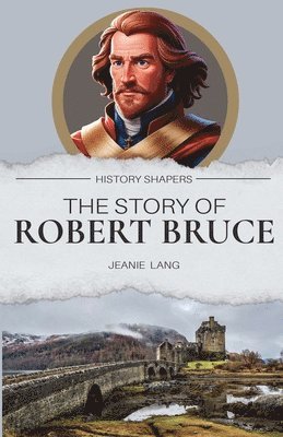 bokomslag Story of Robert Bruce