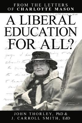 A Liberal Education for All 1