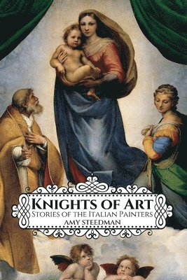 Amy Steedman - Knights of Art, Häftad