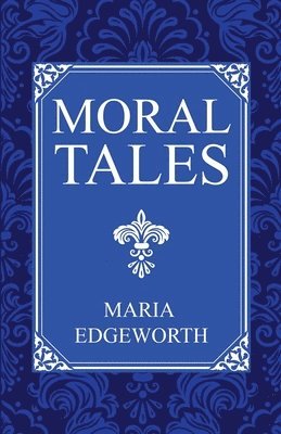 bokomslag Moral Tales