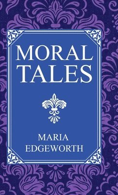 bokomslag Moral Tales