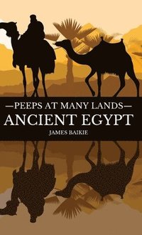 bokomslag Peeps at Many Lands Ancient Egypt