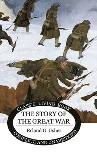 bokomslag Story of the Great War