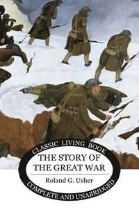 bokomslag Story of the Great War