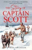 Mary MacGregor - Story of Captain Scott, Häftad