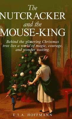 Nutcracker and the Mouse-King