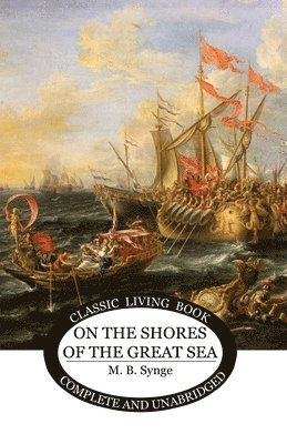 On the Shores of the Great Sea