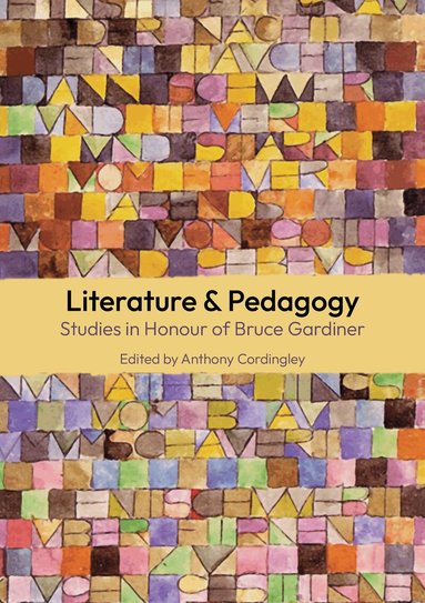 Anthony Cordingley - Literature & Pedagogy, Häftad