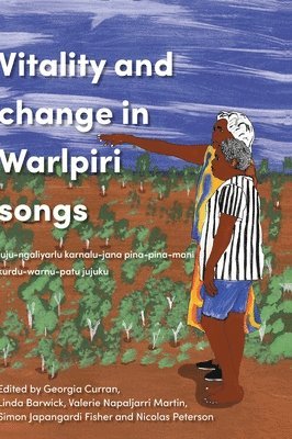 bokomslag Vitality and Change in Warlpiri Songs