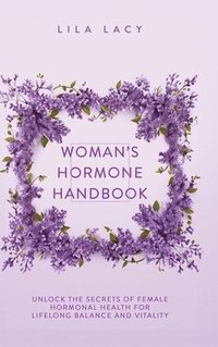 bokomslag Woman's Hormone Handbook