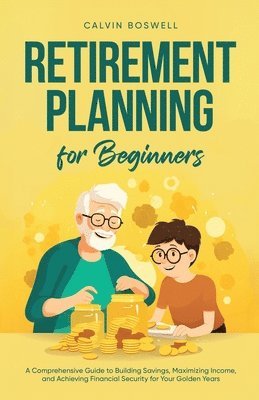 bokomslag Retirement Planning for Beginners