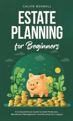 Estate Planning for Beginners 1